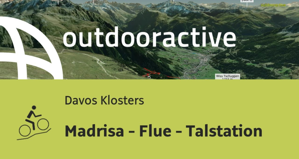 Mountainbike-tour in Davos Klosters: Madrisa - Flue - Talstation