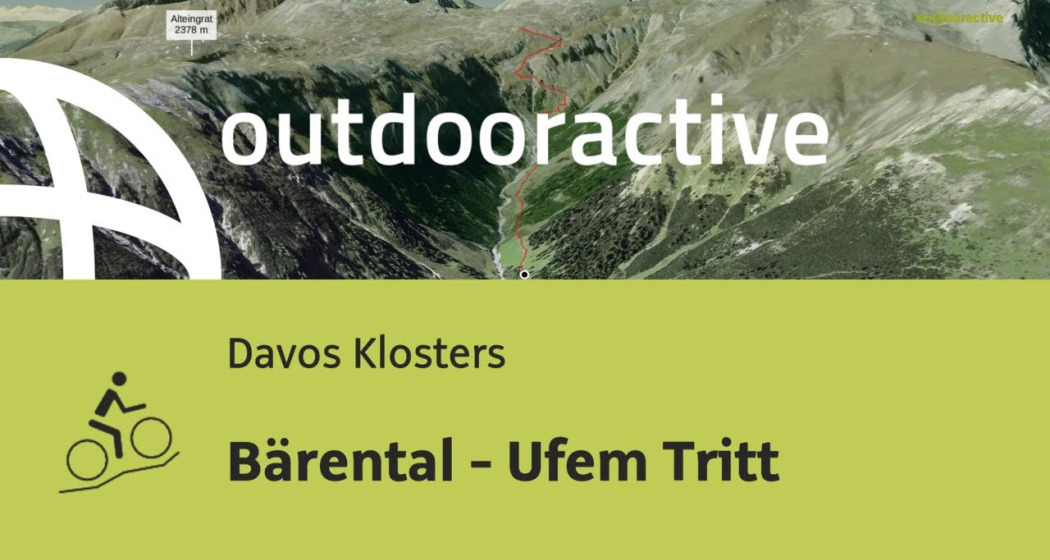 Mountainbike-tour in Davos Klosters: Bärental - Ufem Tritt