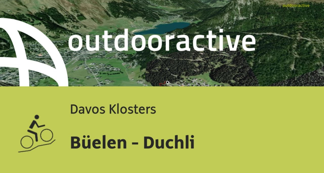Mountainbike-tour in Davos Klosters: Büelen - Duchli