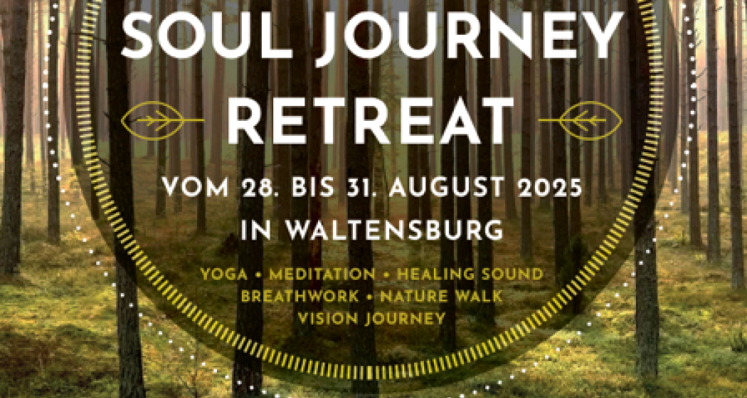 Soul Journey Retreat in Waltensburg, 28.-31.8.2025 (gdl_870729437_image) Soul Journey Retreat in Waltensburg, 28.-31.8.2025 (gdl_870729437_image)
