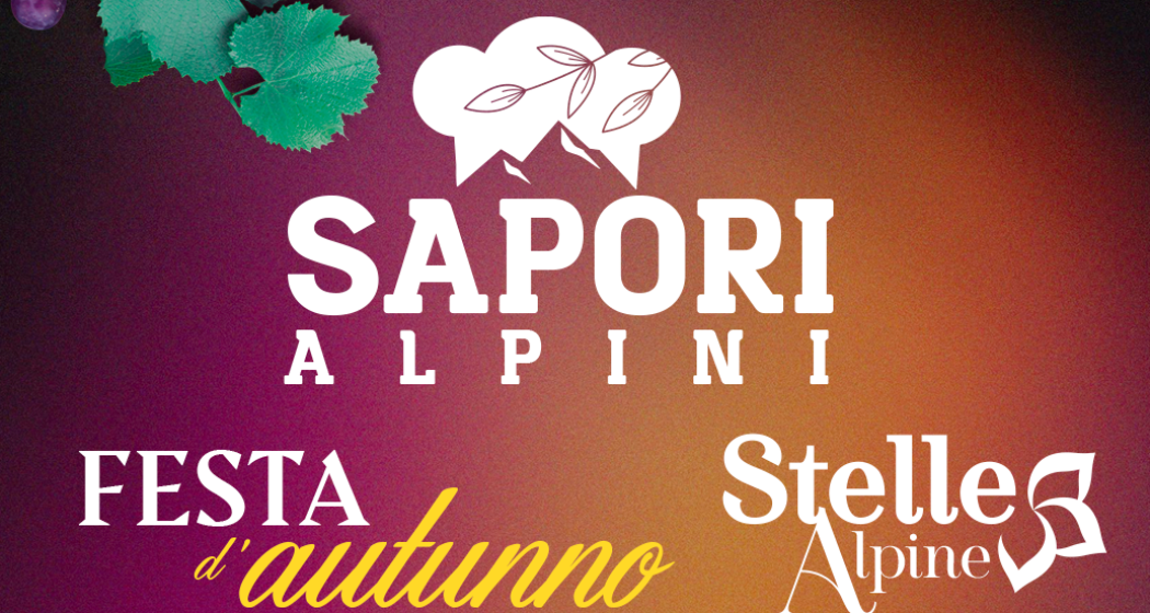 SAPORI ALPINI - Festa d'Autunno (gdl_892021263_image) SAPORI ALPINI - Festa d'Autunno (gdl_892021263_image)