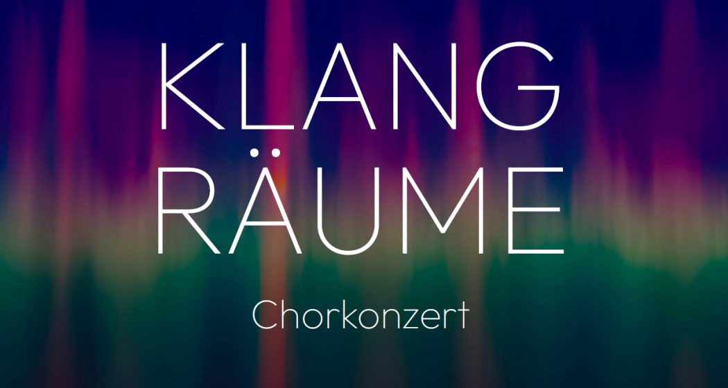 KLANGRÄUME - Konzertchor St.Gallen (gdl_892975699_image)