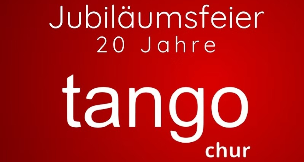 20 Jahre Tango Chur Jubiläumsfeier 01. bis 03.05.2026 (gdl_905529826_image)