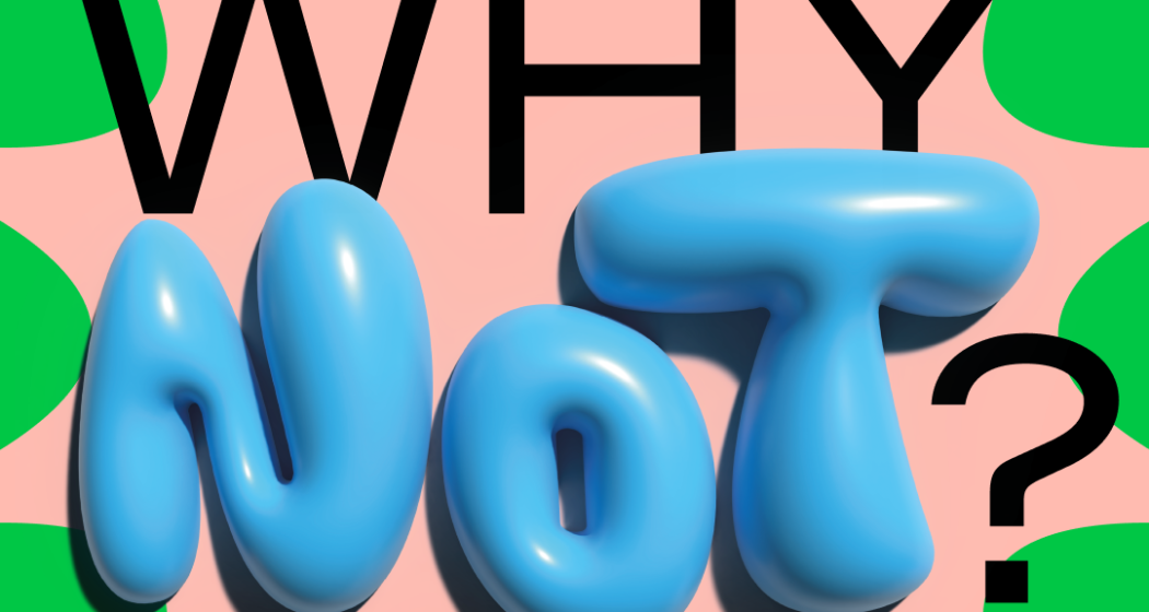 “WHY NOT” Eine Party für euch! (gdl_905839820_image)