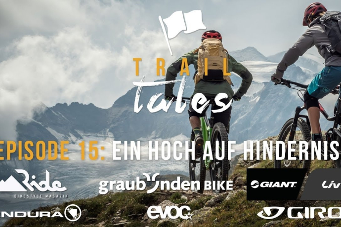 Trail Tales: Fuorcla Minor – Ein Hoch auf Hindernisse