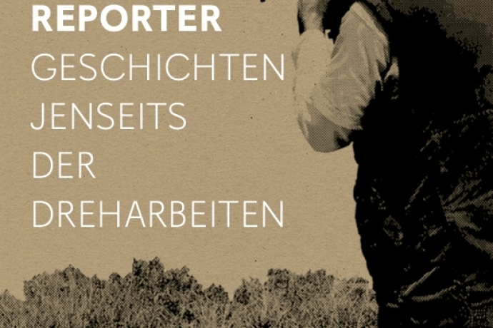 Der Reporter – Geschichten jenseits der Dreharbeiten (gdl_880903720_image)