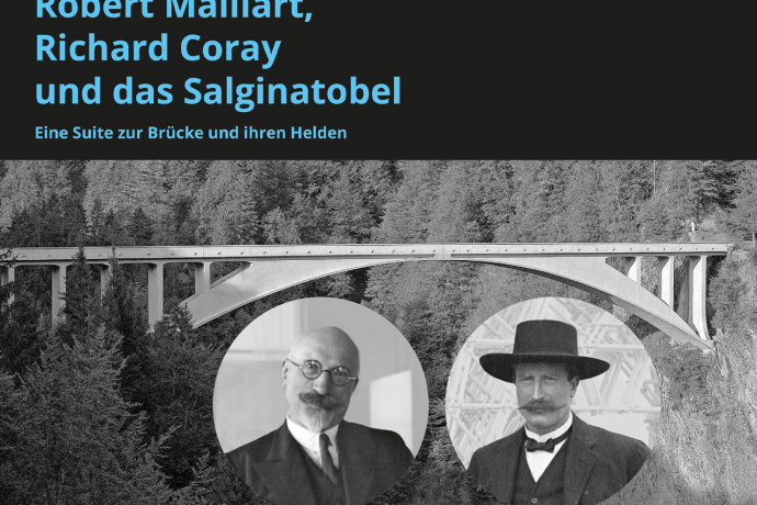 Robert Maillart, Richard Coray und das Salginatobel (gdl_894214884_image)