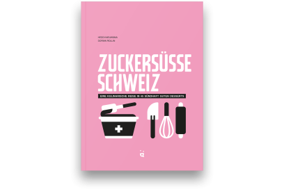 Buch-Cover «Zuckersüsse Schweiz»