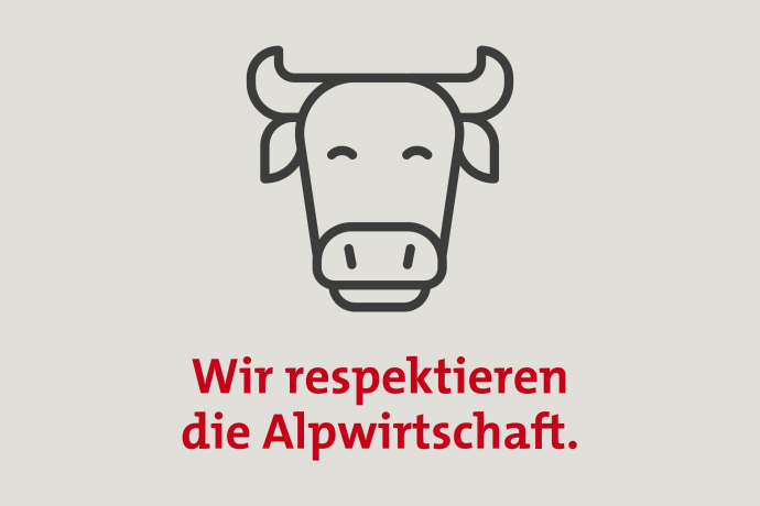 Fairtrail Kodex: Wir respektieren die Alpwirtschaft. Fairtrail Kodex: Wir respektieren die Alpwirtschaft.